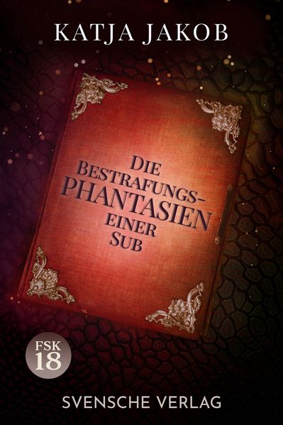 Cover von Die Bestrafungs – Phantasien einer Sub
