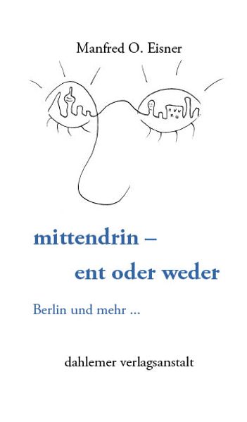 Cover von Mittendrin – ent oder weder