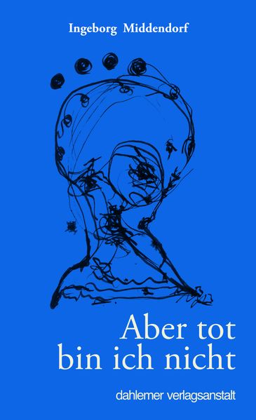 Cover von Aber tot bin ich nicht