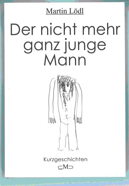 Cover von Der nicht mehr ganz junge Mann