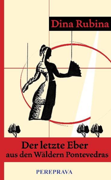 Cover von Der letzte Eber aus den Wäldern Pontevedras