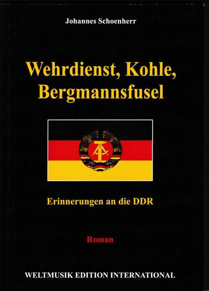 Cover von Wehrdienst, Kohle, Bergmannsfusel