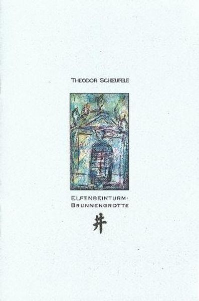 Cover von Elfenbeinturm-Brunnengrotte