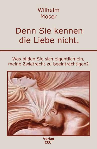Cover von Denn Sie kennen die Liebe nicht