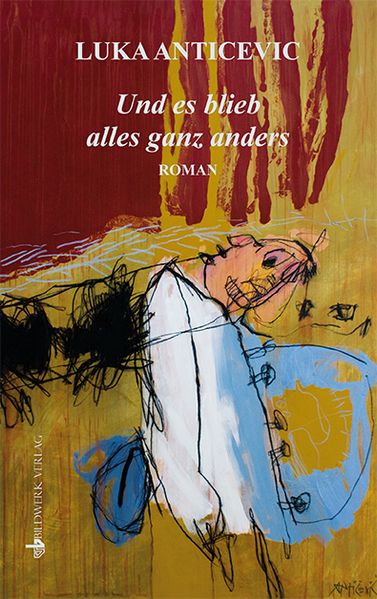 Cover von Und es blieb alles ganz anders