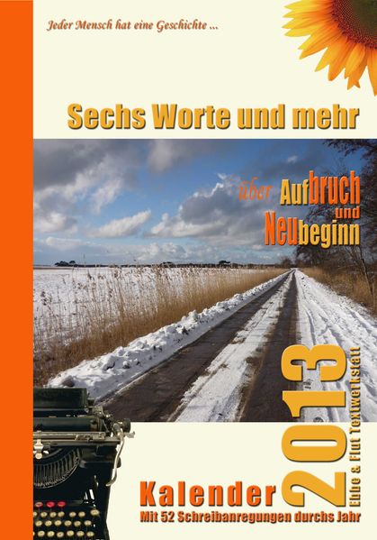 Cover von Sechs Worte und mehr … Natur und Du Kalender 2017