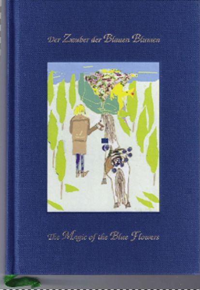 Cover von Der Zauber der blauen Blumen. The magic of the blue flowers
