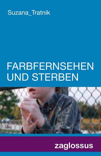 Cover von Farbfernsehen und sterben