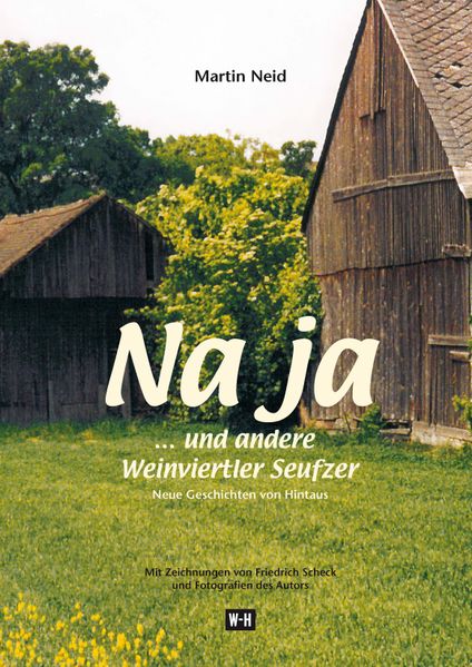 Cover von Na ja… und andere Weinviertler Seufzer