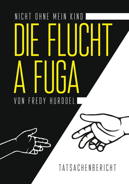 Cover von Die Flucht – A Fuga