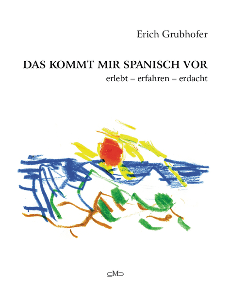 Cover von Das kommt mir spanisch vor