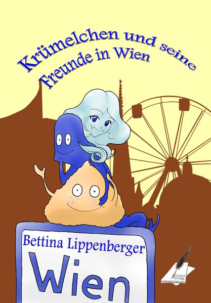 Cover von Krümelchen und seine Freunde in Wien