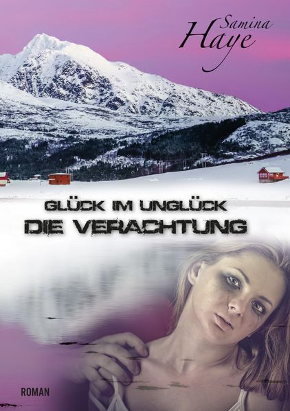 Cover von Glück im Unglück – Die Verachtung