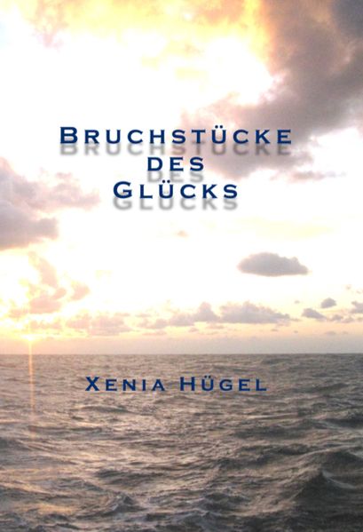 Cover von Bruchstücke des Glücks