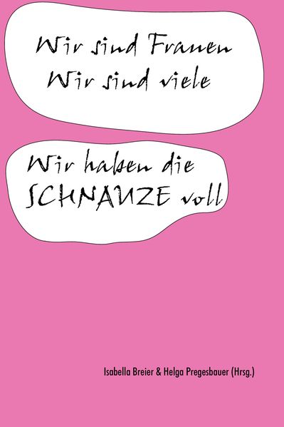 Cover von Wir sind Frauen. Wir sind viele. Wir haben die Schnauze voll.