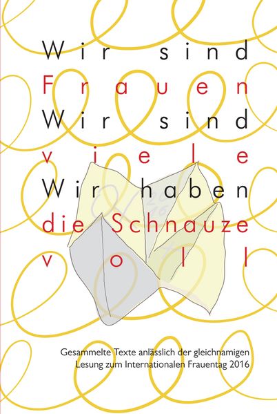 Cover von Wir sind Frauen. Wir sind viele. Wir haben die Schnauze voll. 2. Band