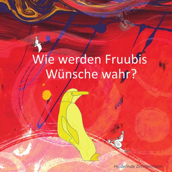 Cover von Wie werden Fruubis Wünsche wahr?
