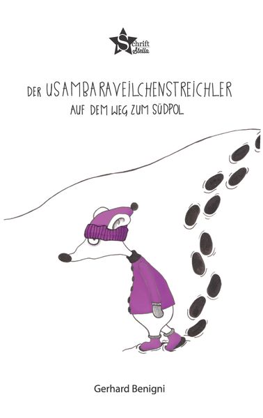 Cover von Der Usambaraveilchenstreichler auf dem Weg zum Südpol