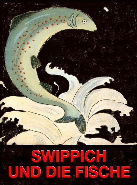 Cover von Swippich und die Fische