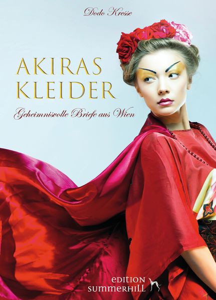 Cover von AKIRAS KLEIDER – GEHEIMNISVOLLE BRIEFE AUS WIEN