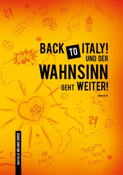 Cover von Back to Italy! Und der Wahnsinn geht weiter!