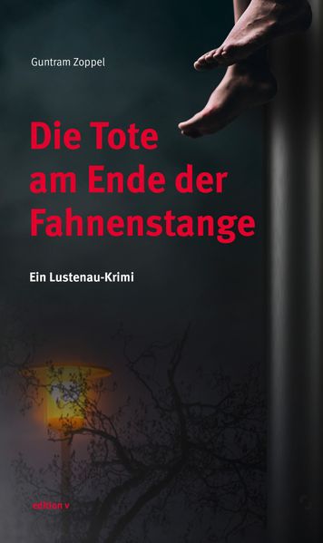 Cover von Die Tote am Ende der Fahnenstange
