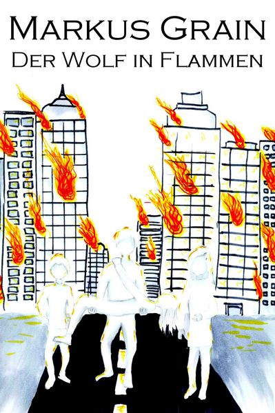 Cover von Der Wolf in Flammen