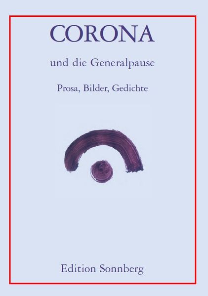Cover von Corona und die Generalpause