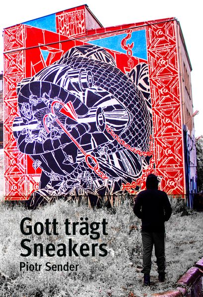 Cover von Gott trägt Sneakers