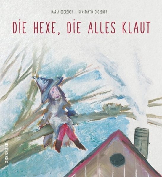 Cover von DIE HEXE, DIE ALLES KLAUT