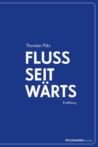Cover von Flussseitwärts