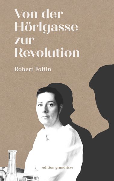 Cover von Von der Hörlgasse zur Revolution