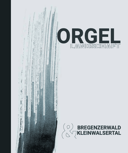 Cover von Orgellandschaft Bregenzerwald & Kleinwalsertal