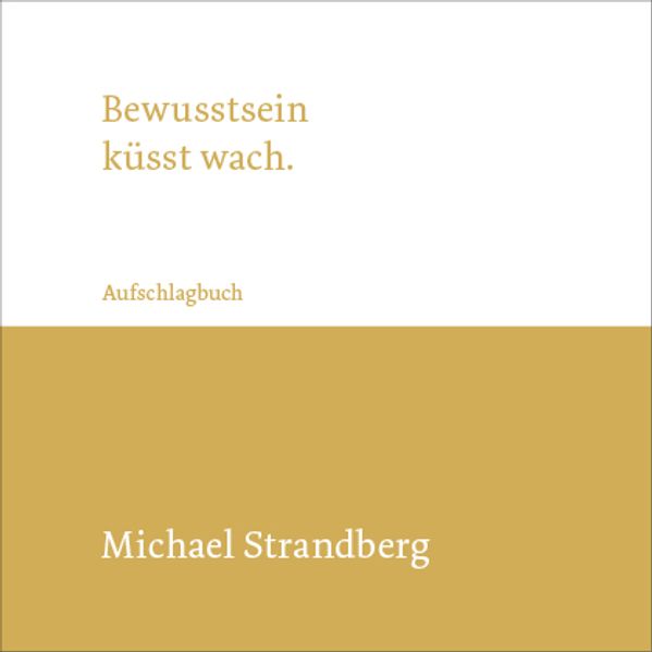 Cover von Bewusstsein küsst wach