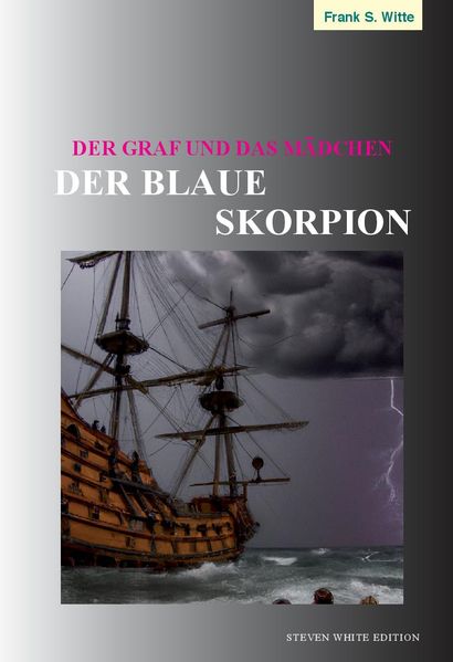 Cover von Der Graf und das Mädchen – der blaue Skorpion