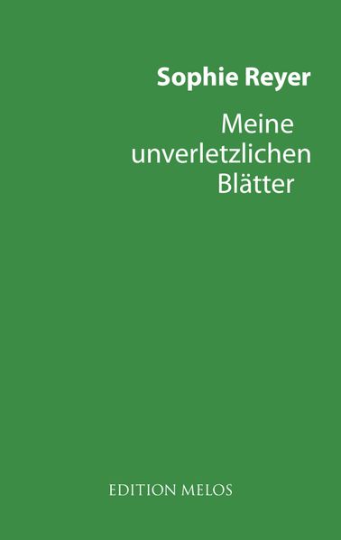 Cover von Meine unverletzlichen Blätter