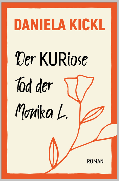 Cover von Der KURiose Tod der Monika L