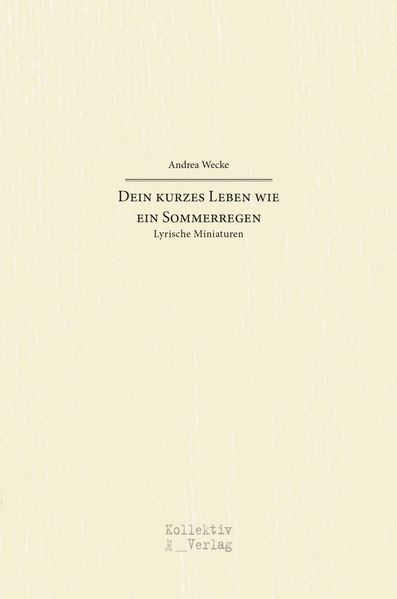 Cover von Dein kurzes Leben wie ein Sommerregen