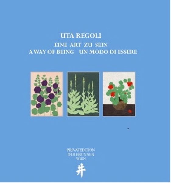 Cover von Eine Art zu sein / A way of being / un modo di essere