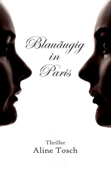 Cover von Blauäugig in Paris