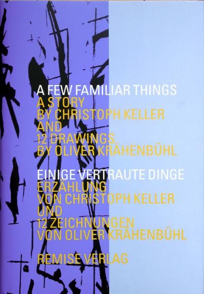 Cover von A Few Familiar Things / Einige vertraute Dinge