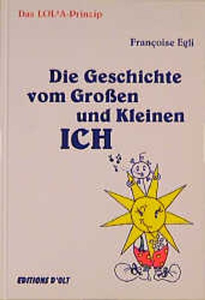 Cover von Die Geschichte vom Grossen und Kleinen Ich