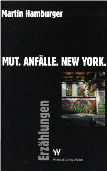 Cover von Mut. Anfälle. New York