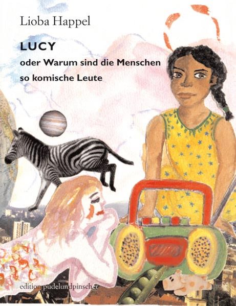 Cover von LUCY oder Warum sind die Menschen so komische Leute