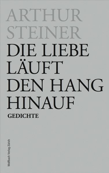 Cover von Die Liebe läuft den Hang hinauf
