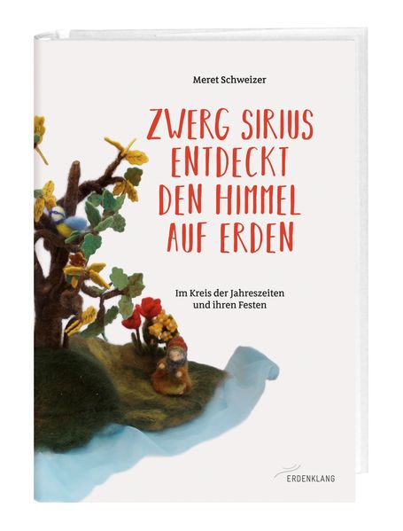 Cover von Zwerg Sirius entdeckt den Himmel auf Erden