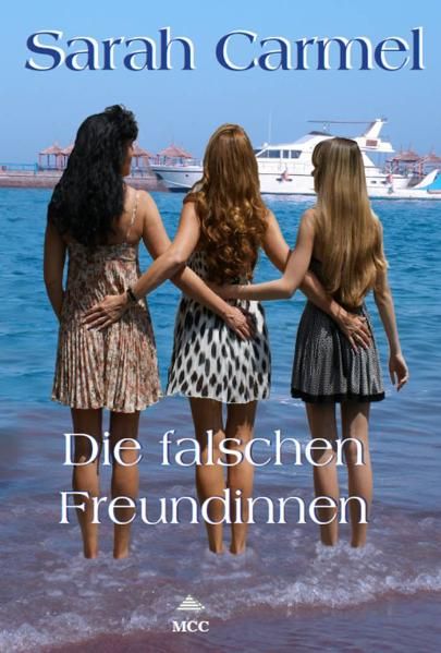 Cover von Die falschen Freundinnen