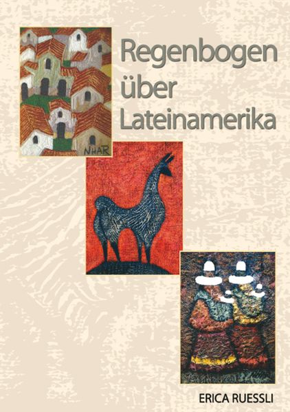 Cover von Regenbogen über Lateinamerika
