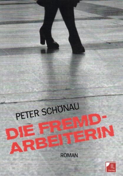 Cover von Die Fremdarbeiterin