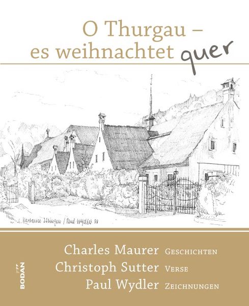 Cover von O Thurgau es weihnachtet quer – 2. erweiterte Auflage
